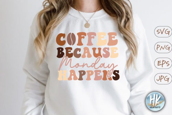 Coffee Because Monday Happens Retro SVG Review