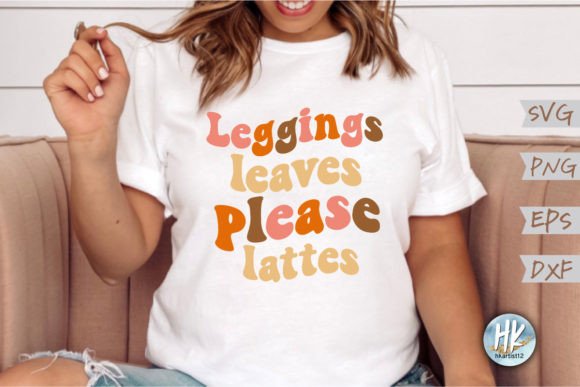 Leggings Leaves Lattes Please Retro SVG Review