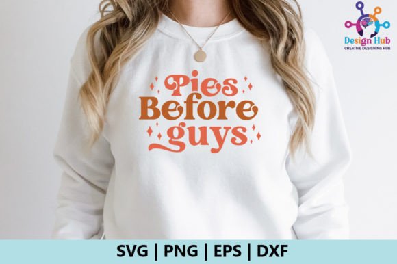 Pies Before Guys Retro SVG Review