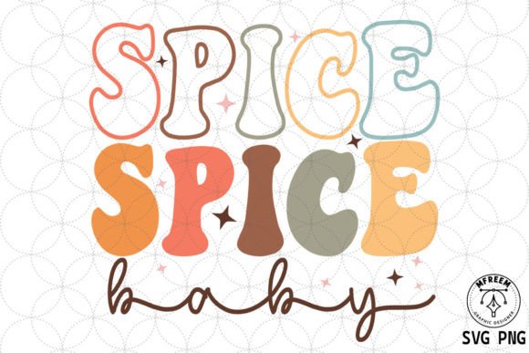 Spice Baby Fall Vibes Retro SVG PNG Review